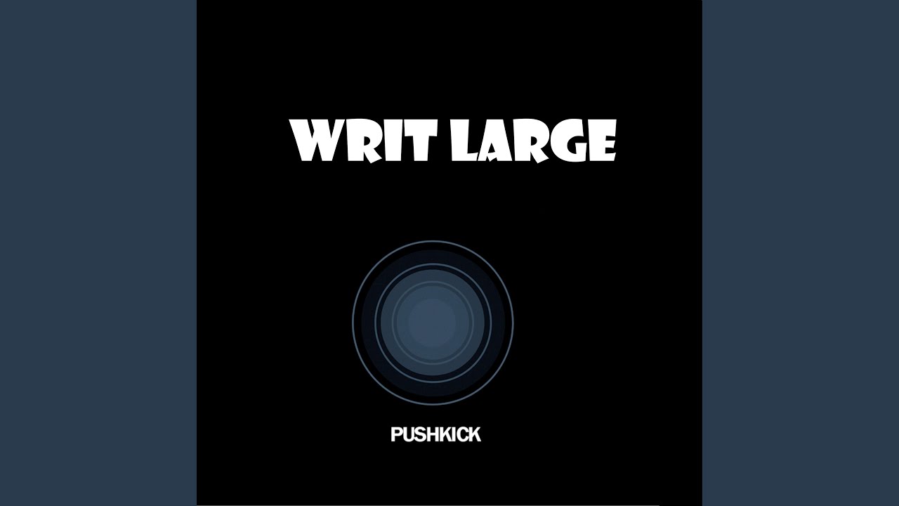 Watch Writ Large on YouTube Watch Writ Large on YouTube