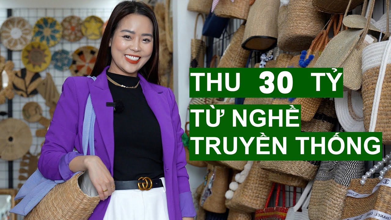 Outline Video Hotgirl Ninh Bình Thu Bạc Tỷ Từ Nghề Truyền Thống | Người Đặc Biệt