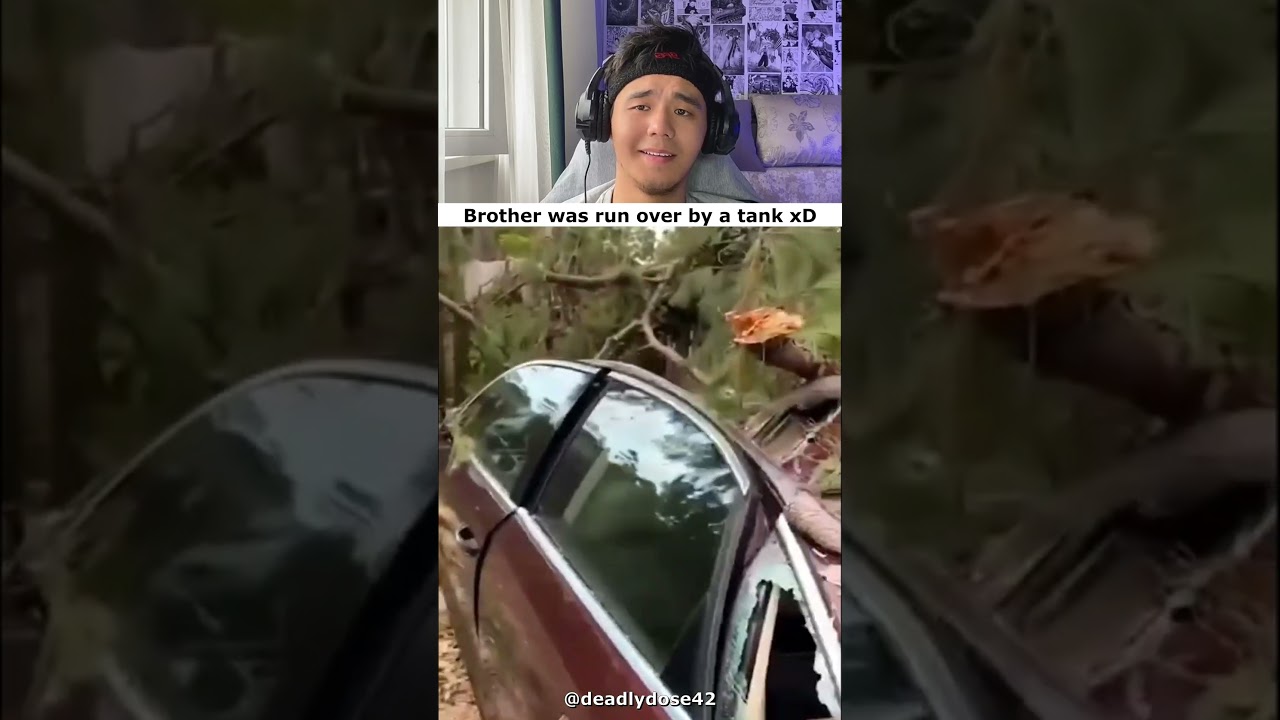 Brother was run over by a tank xD😅😂