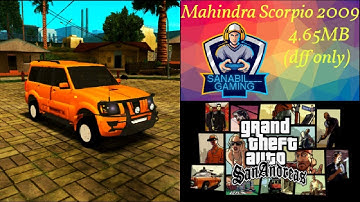 Mahindra Scorpio 2009 dff only Download By GTA SA LITE Android
