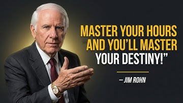 Master Your Hours and You Will Master Your Life | Jim Rohn Powerful Motivation
