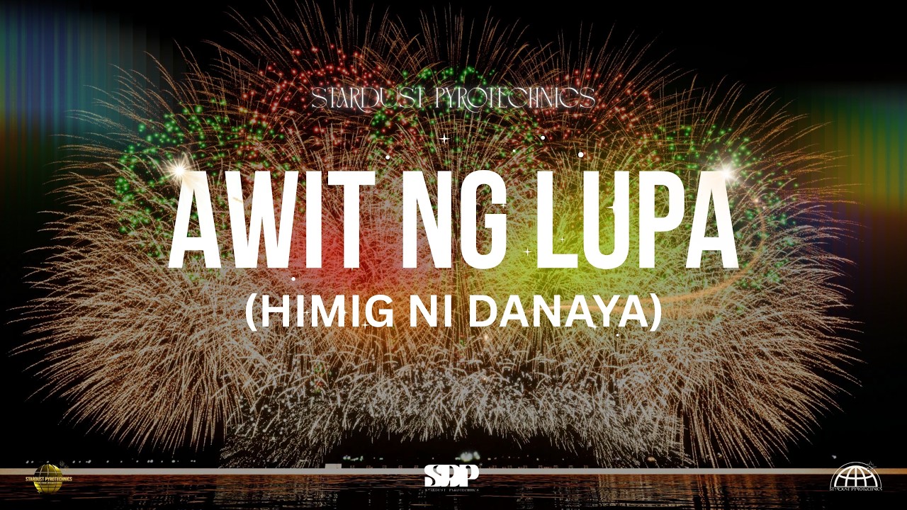 4K FWsim || Awit ng Lupa (Himig ni Danaya) || Pyro Magic: The New Era