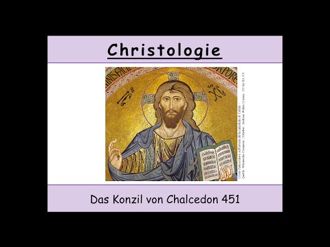 Video: Was war das theologische Anliegen beim Konzil von Chalcedon?