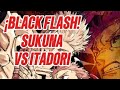 7 BLACK FLASHES【FAN ANIMATION] SUKUNA VS ITADORI #jujutsukaisen