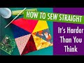 BEGINNER QUILTING SKILLS - HOW TO SEW STRAIGHT - Free Fabric Give-a-way