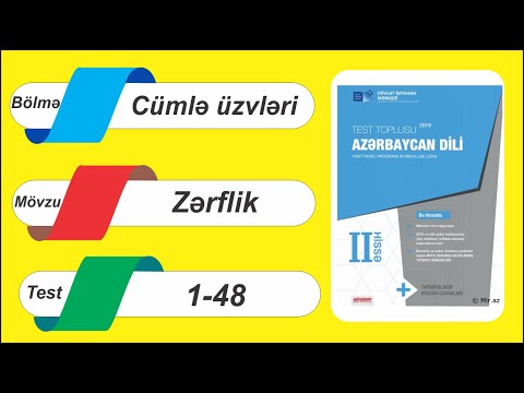 DİM-in Test toplusu  II hissə / Zərflik və onun ifadə vasitələri / 1-48