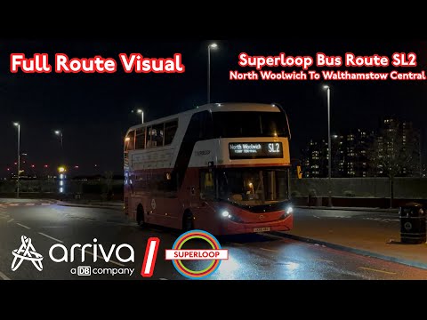 [Full Route Visual] London Bus Route SL2: North Woolwich - Walthamstow