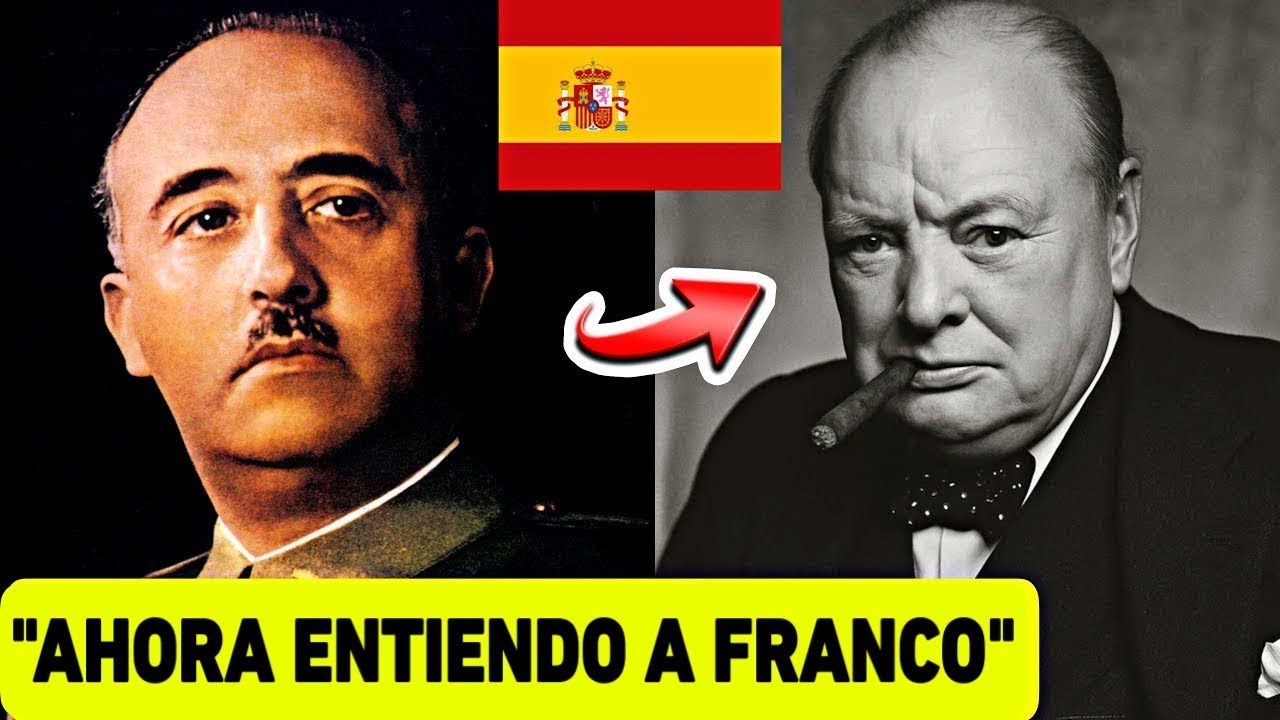 CHURCHILL RESPETÓ a FRANCO y ESPAÑA por ESTÁ RAZÓN