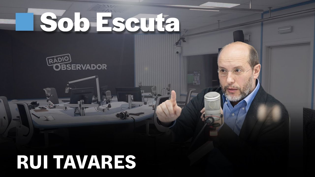 Rui Tavares || Sob Escuta em direto na Rádio Observador