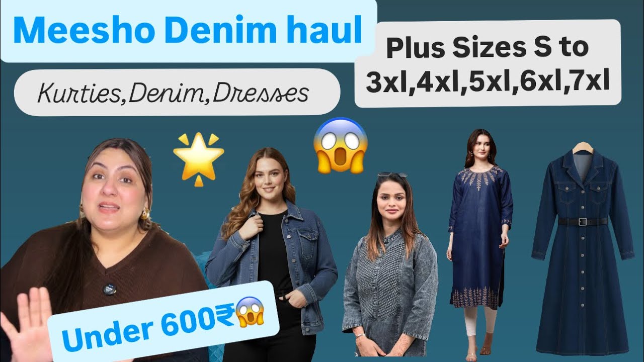 MEESHO HAUL||Denim jackets,dresses,kurties||Sizes available till 7XL😱||Meesho Denim haul