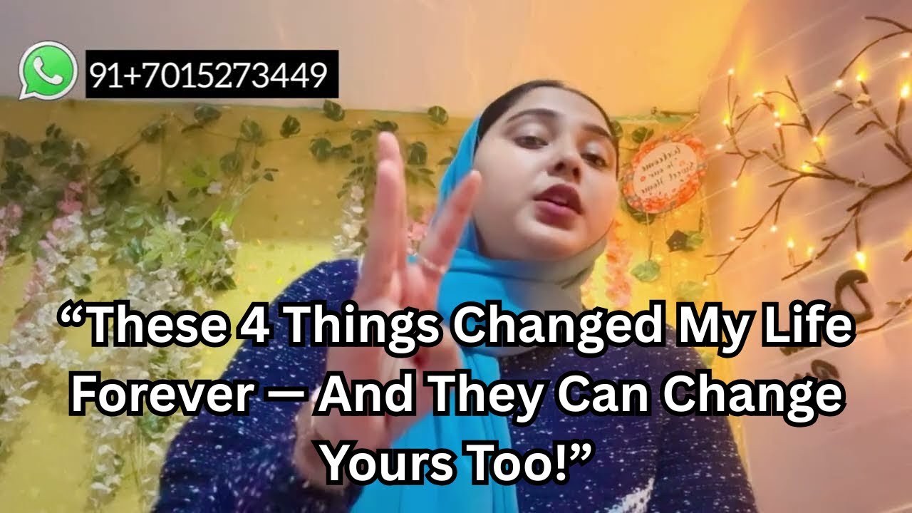 “These 4 Things Changed My Life Forever — And They Can Change Yours Too!” 