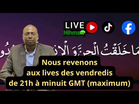 Revenons aux lives des vendredis