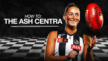 How to bounce the ball like Ash Centra!