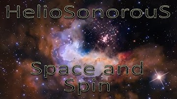HelioSonorouS - Space and Spin- Spitfire Labs Challenge 4 #labschoir