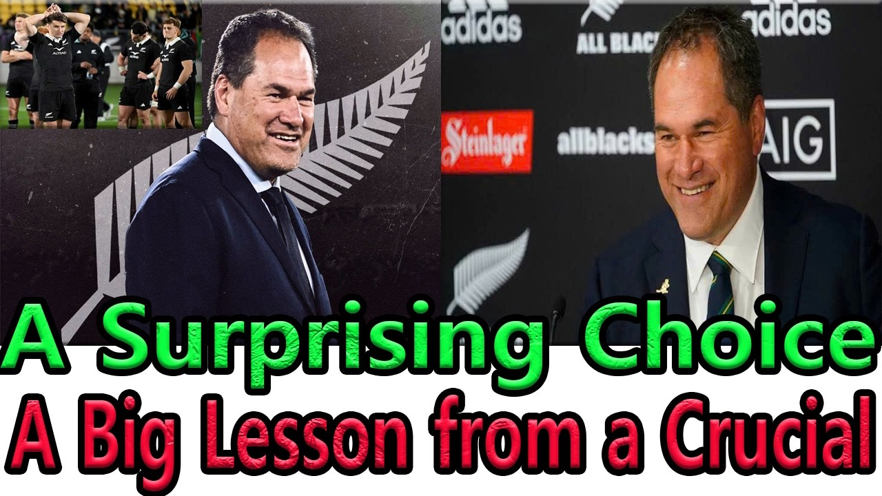 Why Dave Rennie Was Chosen to Lead the All Blacks?