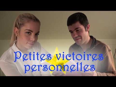 PETITES VICTOIRES PERSONNELLES