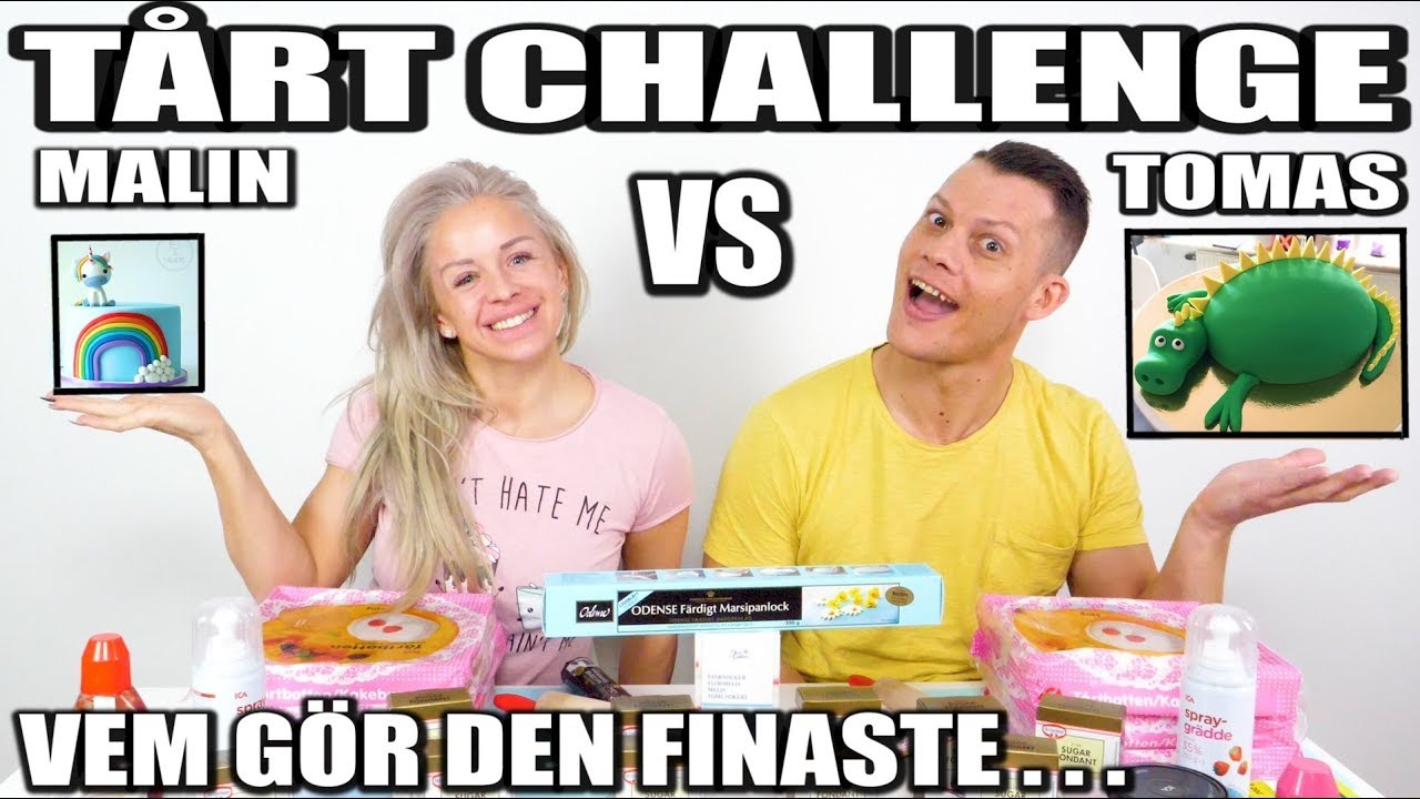 TÅRT CHALLENGE TOMAS VS MALIN *VEM GÖR DEN FINASTE*