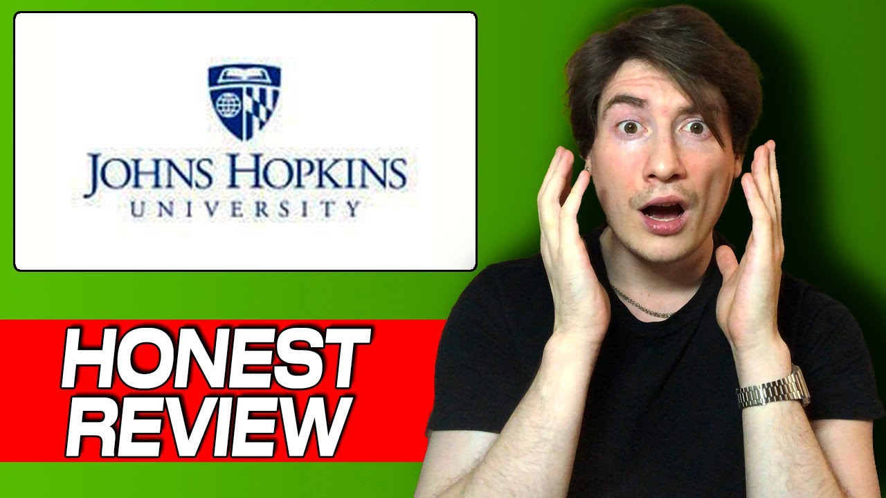 Johns Hopkins University Review My Honest Experience & Deep Dive Into