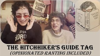 The Hitchhikers Guide Tag (Opinionated Ranting Included)
