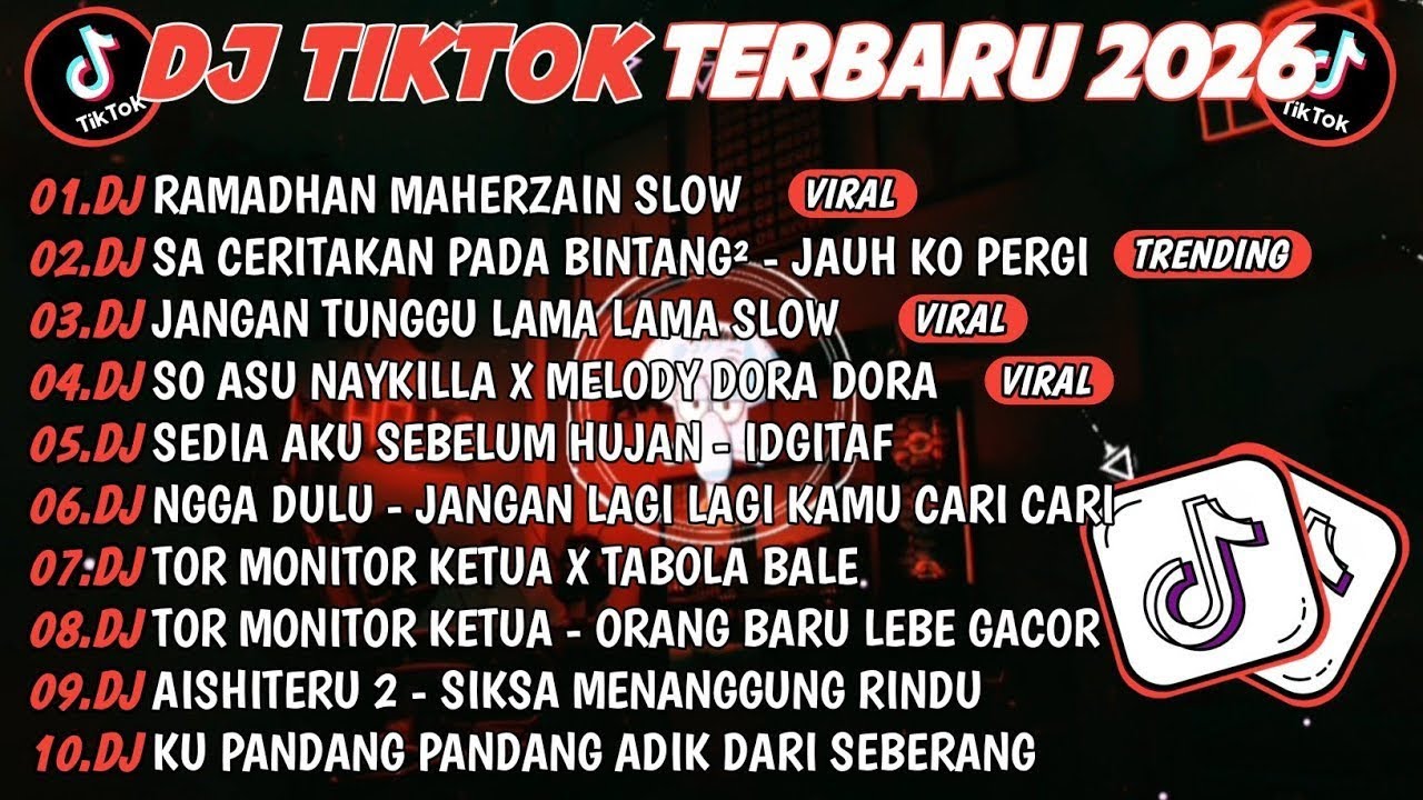 DJ TIKTOK TERBARU 2026🎵DJ RAMADHAN MAHERZAIN SLOW🎵DJ JUAH KO PERGI - SA CERITAKAN PADA BINTAN²