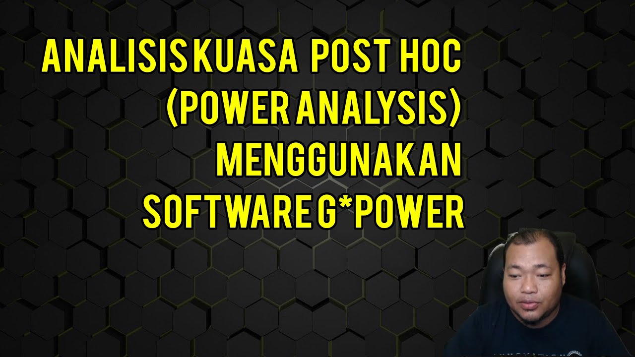 analisis-kuasa-post-hoc-power-analysis-menggunakan-software-g-power