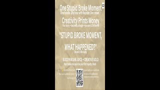 Stupid Broke Moment, What Happened? - Stupid Orange, Stupidest Broke Guy, Creative Daily