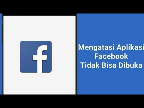 Cara Mengatasi Facebook Lite Tidak Bisa Kebuka Youtube