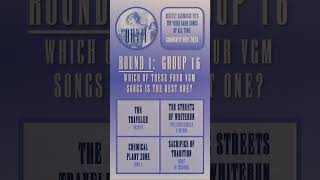 [VOTE] Best Video Game Music Song? 🎵 Round 1 Group 16 #vgm #soundtrack #ost #shorts #QHVII