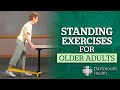 Standing exercises for older adults