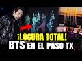 BTS EN EL PASO TEXAS: ASÍ FUE EL CONCIERTO HISTÓRICO ¡ARMYS ENLOQUECEN!
