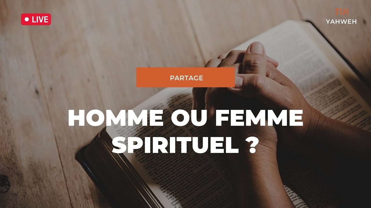Partage I Homme ou femme spirituel ?
