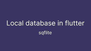 How to Use Local Database in Flutter with sqflite