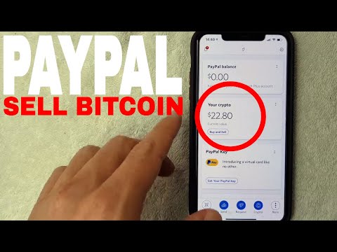 ✅ How To Sell Bitcoin On Paypal ?