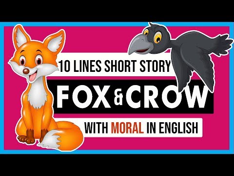 10 Lines Short Stories with Moral in English - Crow and Fox