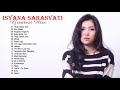 Best songs of isyana sarasvati playlist hits 2018  isyana sarasvati full album
