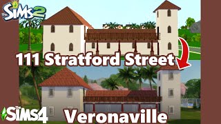 SIMS 2 VERONAVILLE: 111 STRATFORD STREET in SIMS 4 🌴| Recreating Veronaville | SimSkeleton
