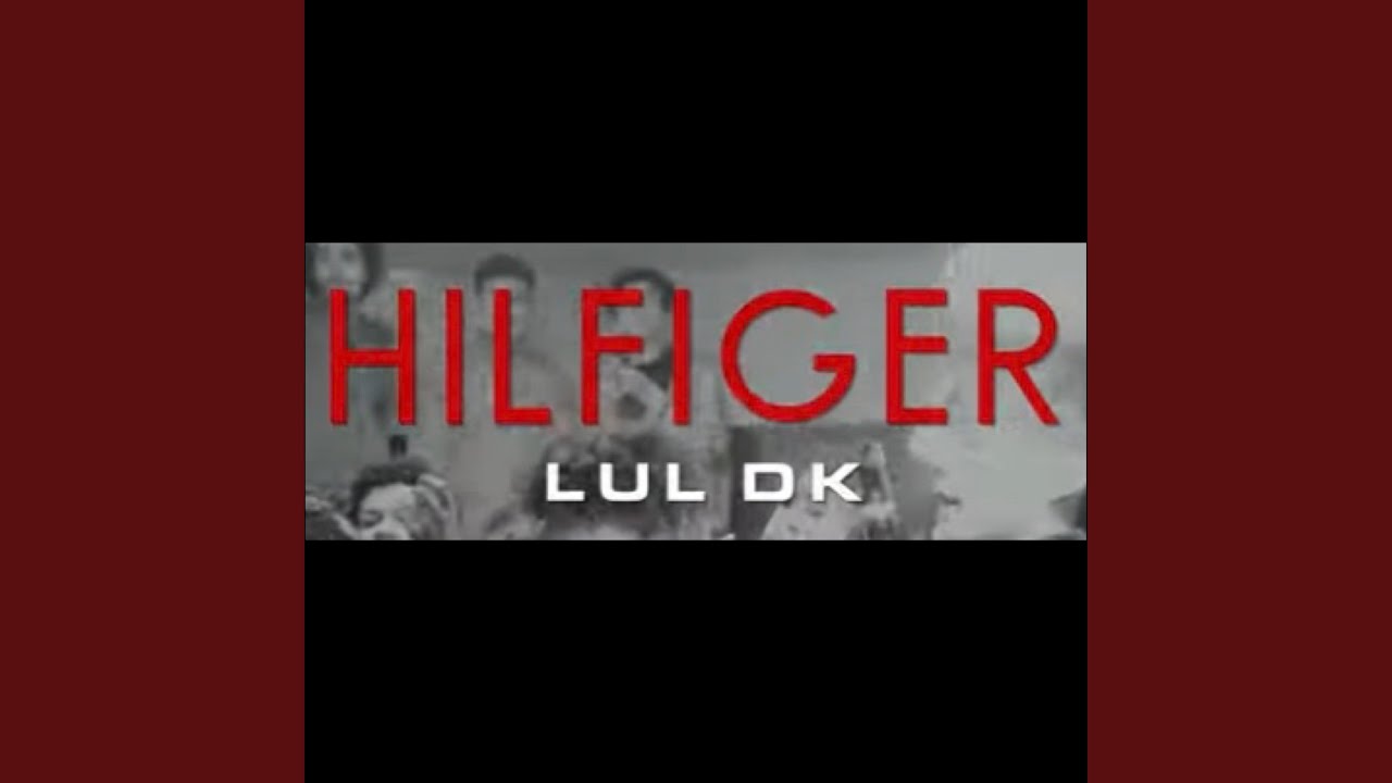 Watch Hilfiger on YouTube Watch Hilfiger on YouTube