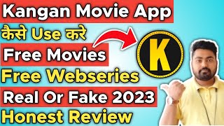 Kangan Entertainment App | Kangan App Kaise Use Kare | How to use kangan App | Kangan App Review