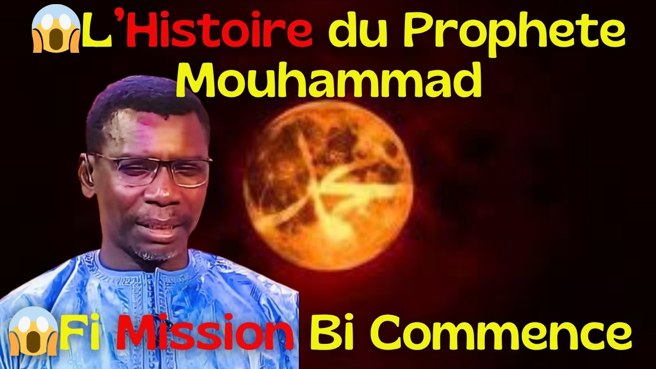 😱 Commencement bou Metti 😱 L'Histoire du Prophète Mohammad Psl || Madiama Fall
