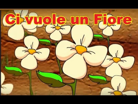 CI VUOLE UN FIORE - con testi