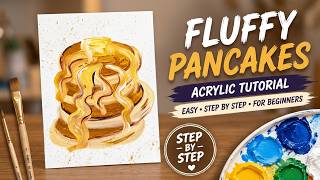 How to Paint Realistic Pancakes 🥞 | Easy Acrylic Painting #art #acrylicpainting