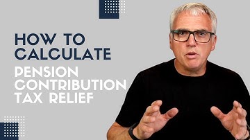 How To Calculate Pension Contribution Tax Relief