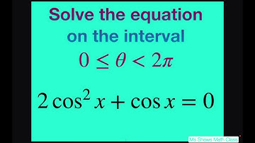 Solve the Trig equation 2 cos^2 x + cos = 0 on the interval [0, 2pi)