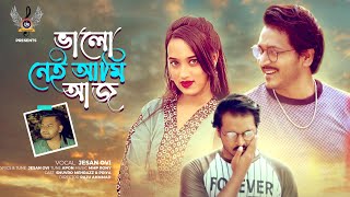 Valo nei ami aj | ভালো নেই আমি আজ | Kosto | কষ্ট | Jesan Ovi | Official Video | Bangla Song 2021