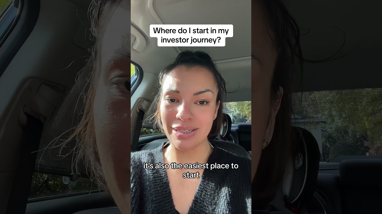 Where do I start in my investor journey? 