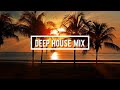 DEEP HOUSE MIX 2022|🍀Mega hits of 2022🍀