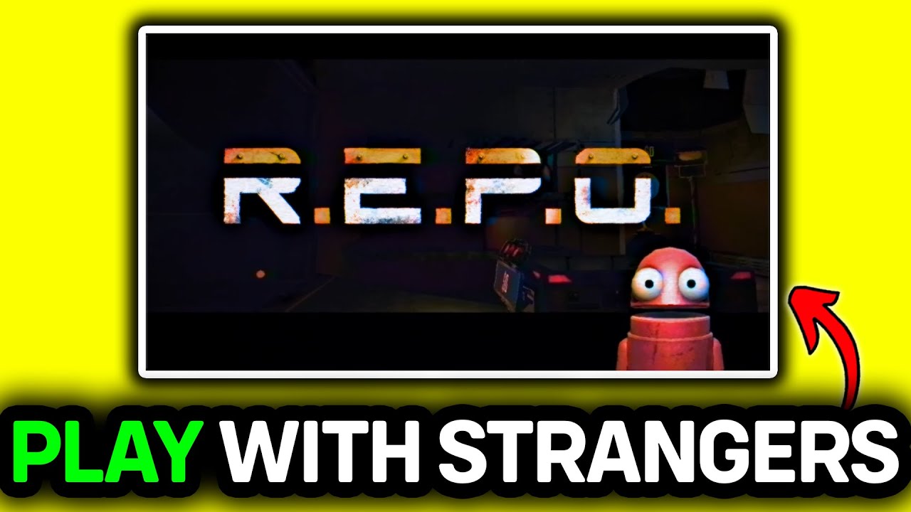 HOW TO PLAY REPO WITH STRANGERS 2026 (FULL GUIDE) - YouTube