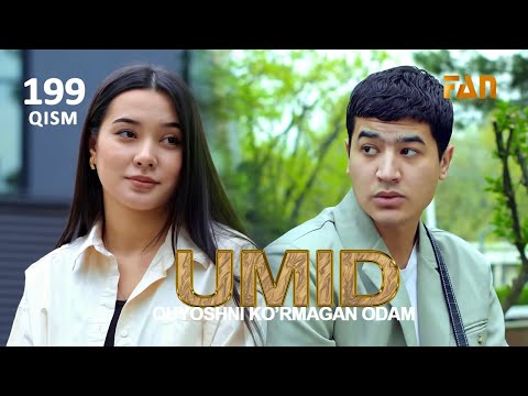 Umid | Умид 199-qisim