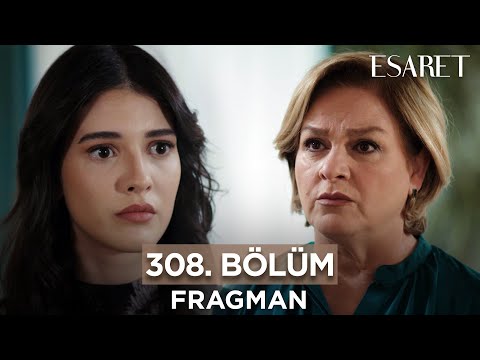 Esaret Dizisi 308. Bölüm Fragmanı (3 Nisan Çarşamba) @esaretdizisi ​