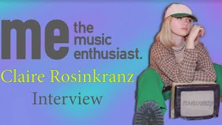 Claire Rosinkranz Interview | New EP '6 Of A Billion'